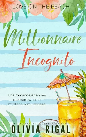 Olivia Rigal – Love on the beach, Tome 2 : Millionnaire Incognito